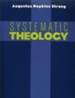 Systematic Theology [Augustus H. Strong]