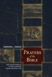 Prayers of the Bible: 366 Devotionals to Encourage Your Prayer Life