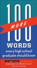 100 More Words Every High School Graduate Should Know