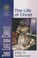 Life of Christ, The