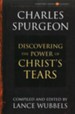 The Power of Christ's Tears