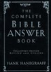 The Complete Bible Answer Book, Collector's Edition