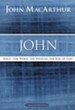 John, MacArthur Bible Studies