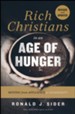 Rich Christians in an Age of Hunger: Moving from Affluence to Generosity