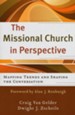 The Missional Church in Perspective: Mapping Trends and Shaping the Conversation