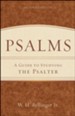 Psalms: A Guide to Studying the Psalter, 2nd Edition