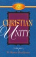 Christian Unity: An Exposition of Ephesians 4:1-16