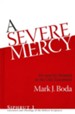 A Severe Mercy: Sin and Its Remedy in the Old Testament