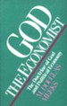 God the Economist: The Doctrine of God and Political Economy