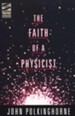 Faith of a Physicist- The