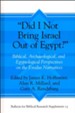 Did I Not Bring Israel Out of Egypt? Biblical,  Archaeological, and Egyptological Perspectives
