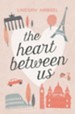 The Heart Between Us