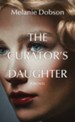 The Curator's Daughter, Large Print