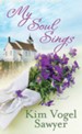 My Soul Sings: Sweet Sanctuary Trilogy, Large Print
