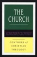 The Church: Contours of Christian Theology