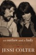 An Outlaw and a Lady: A Memoir of Music, Life with Waylon, and the Faith that Brought Me Home
