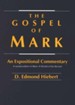 Gospel of Mark: An Expositional Commentary