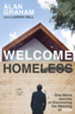 Welcome Homeless: One Man's Journey of Discovering the Meaning of Home