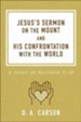 Jesus's Sermon on the Mount and His Confrontation with the World, repackaged: A Study of Matthew 5-10