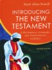 Introducing the New Testament: A Historical, Literary, and Theological Survey [Second Edition]