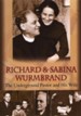 Richard & Sabina Wurmbrand: The Underground Pastor and His Wife DVD