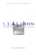 1, 2 & 3 John: A Commentary in the Wesleyan Tradition (New Beacon Bible Commentary) [NBBC]