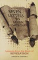 Seven Letters to Seven Churches: Lessons from the Book of Revelation
