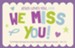 Jesus Loves You and We Miss You (John 15:9, KJV) Postcards, 25