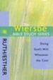 The Wiersbe Bible Study Series: Ruth and Esther - eBook