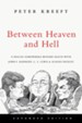 Between Heaven and Hell: A Dialog Somewhere Beyond Death with John F. Kennedy, C. S. Lewis & Aldous Huxley - eBook