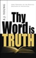 Thy Word Is Truth