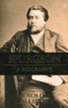 Spurgeon: A Biography