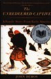 The Unredeemed Captive: A Family Story from Early America - eBook