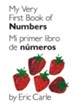 Mi primer libro de numeros, My Very First Book of Numbers