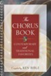 The Chorus Book: Contemporary and Traditional Favorites