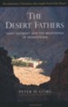 Desert Fathers: Saint Anthony and the Beginnings of Monasticism