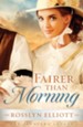 Fairer than Morning - eBook