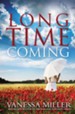 Long Time Coming - eBook