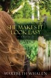 She Makes It Look Easy - eBook