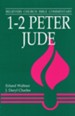 1-2 Peter, Jude: Believers Church Bible Commentary