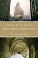 Peace Be with You: Monastic Wisdom for a Terror-Filled World - eBook