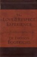 The Love & Respect Experience: A Husband-Friendly Devotional that Wives Truly Love - eBook