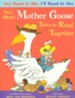 You Read to Me, I'll Read to You: Very Short Mother Goose Tales to Read Together Paperback