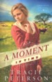 A Moment in Time, Lone Star Brides Series #2