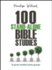 100 Stand-Alone Bible Studies: To Grow Healthy Homegroups