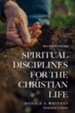 Spiritual Disciplines for the Christian Life, Updated 20th Anniversary Edition