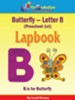Butterfly - Letter B Lapbook (PreK-1st) - PDF Download [Download]