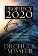 Prophecy 20/20: Bringing the Future into Focus Through the Lens of Scripture