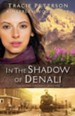 In the Shadows of Denali, Heart of Alaska Series #1