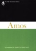 The Book of Amos: Old Testament Library [OTL] (Hardcover)